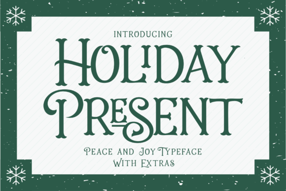 Holiday Present Family Font for Playful Branding