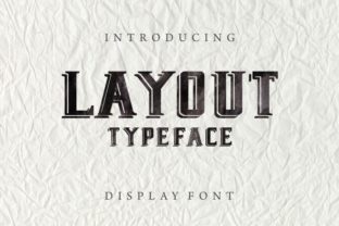 Layout Typeface: Bold Display Fonts for Branding