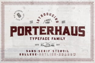 Porterhaus Family Typeface for Bold Branding