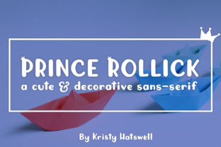 Prince Rollick Typeface for Playful Branding
